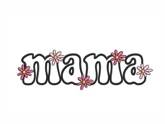 Floral Mama Embroidery Design